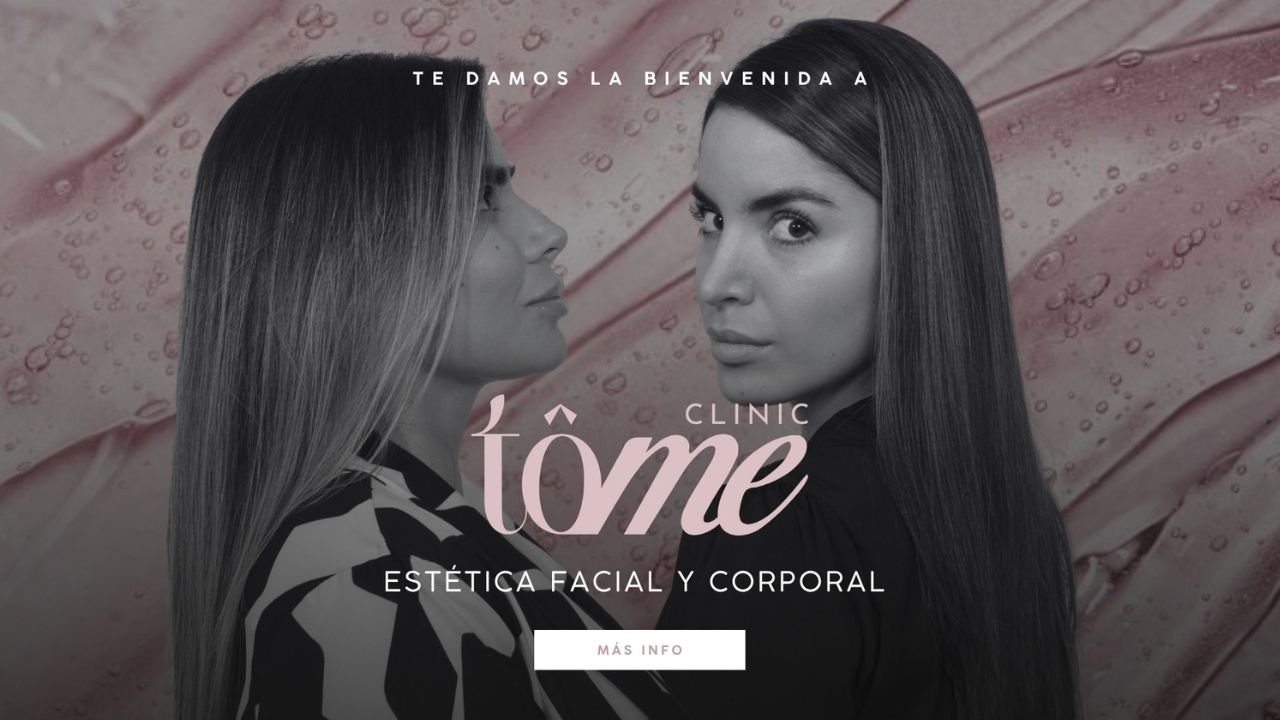 Médicas de Tôme Clinic, medicina estética facial y corporal en Armenia, Quindío